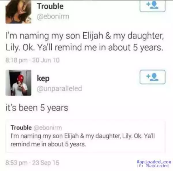 Lool! This lady made a comment and asked followers to remind her 5 years later...and someone did!